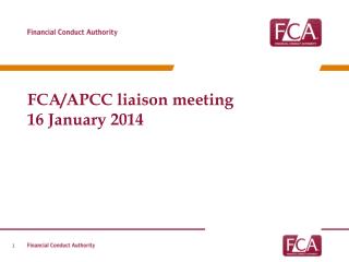 FCA/APCC liaison meeting 16 January 2014