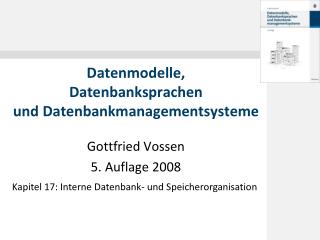 Datenmodelle, Datenbanksprachen und Datenbankmanagementsysteme