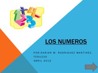 Los NUMEROS