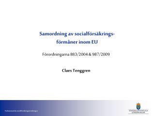 Samordning av socialförsäkrings- förmåner inom EU