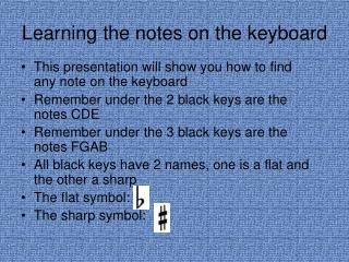 Learning the notes on the keyboard