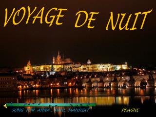 VOYAGE DE NUIT