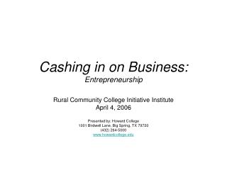 Cashing in on Business: Entrepreneurship