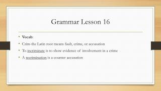 Grammar Lesson 16