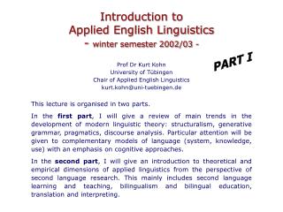 Introduction to Applied English Linguistics - winter semester 2002/03 -
