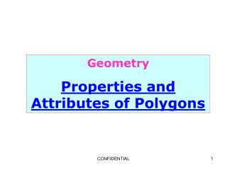 Geometry Properties and Attributes of Polygons