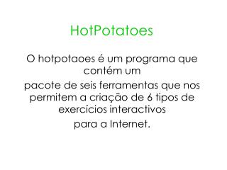 HotPotatoes