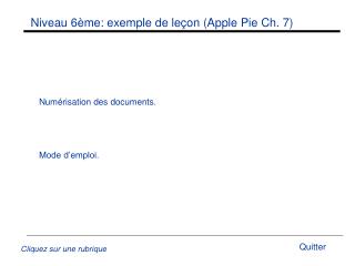 Niveau 6ème: exemple de leçon (Apple Pie Ch. 7)