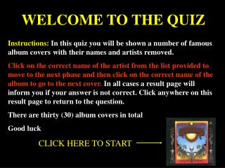 WELCOME TO THE QUIZ