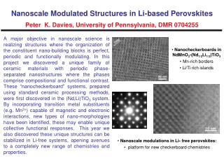 Nanoscale modulations in Li- free perovskites: platform for new checkerboard chemistries