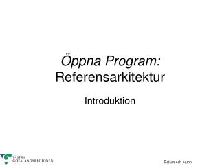 Öppna Program: Referensarkitektur