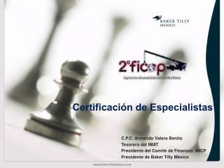 Certificación de Especialistas”