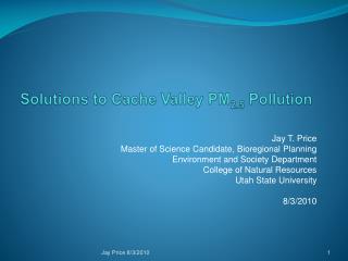 Solutions to Cache Valley PM 2.5 Pollution