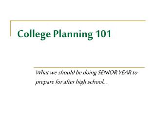 College Planning 101