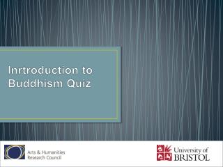 Inrtroduction to Buddhism Quiz