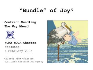 “Bundle” of Joy?