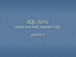 SQL Joins Oracle and ANSI Standard SQL