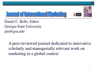 Daniel C. Bello, Editor Georgia State University jim@gsu