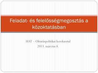 Feladat- és felelősségmegosztás a közoktatásban
