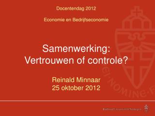 Docentendag 2012 Economie en Bedrijfseconomie