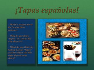 ¡Tapas españolas !