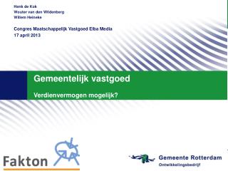 Gemeentelijk vastgoed Verdienvermogen mogelijk?