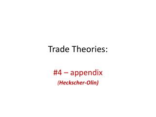Trade Theories:
