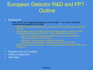 European Detector R&amp;D and FP7 - Outline