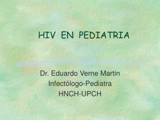 HIV EN PEDIATRIA