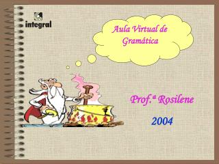 Prof.ª Rosilene 2004