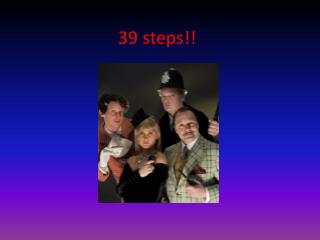 39 steps!!