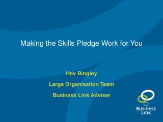 Making the Skills Pledge Work for You