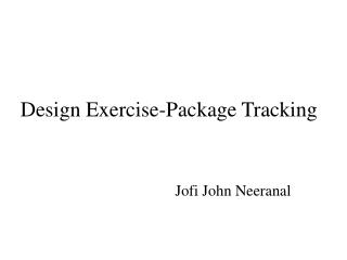 Design Exercise-Package Tracking