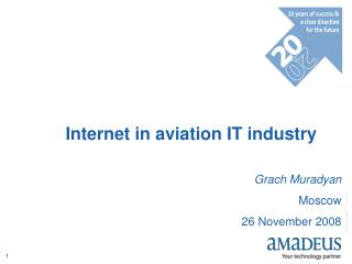 Internet in aviation IT industry Grach Muradyan Moscow 26 November 2008