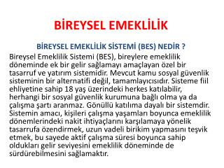 BİREYSEL EMEKLİLİK