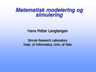 Matematisk modelering og simulering