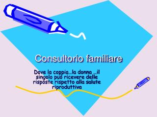 Consultorio familiare