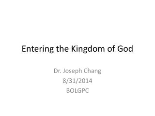 Entering the Kingdom of God