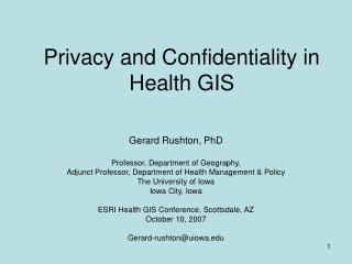 Privacy and Confidentiality in Health GIS