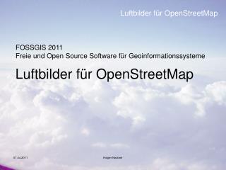 Luftbilder für OpenStreetMap