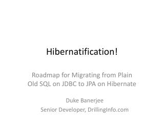 Hibernatification!