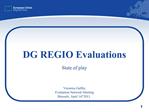 DG REGIO Evaluations State of play