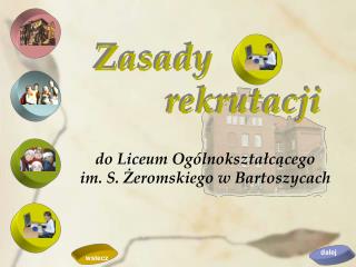 Zasady 		rekrutacji