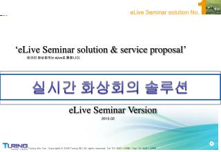 ‘eLive Seminar solution &amp; service proposal’