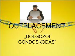 OUTPLACEMENT