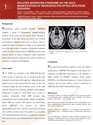 ISOLATED BRAINSTEM SYNDROME AS THE SOLE MANIFESTATION OF NEUROMYELITIS OPTICA SPECTRUM DISORDER