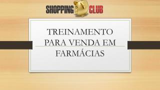 TREINAMENTO PARA VENDA EM FARMÁCIAS