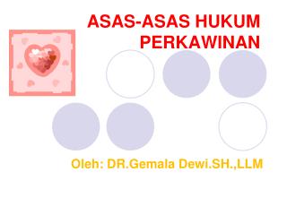 ASAS-ASAS HUKUM PERKAWINAN