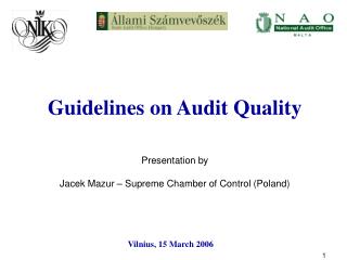 Guidelines on Audit Quality Presentation by Jacek Mazur – Supreme Chamber of Control (Poland)