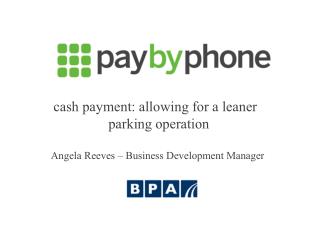cash payment: allowing for a leaner parking operation